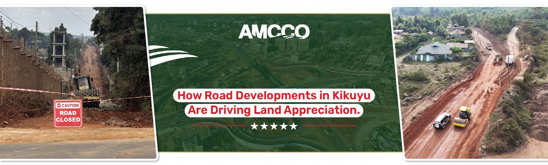 How Road Developments in Kikuyu Drive Land Appreciation in 2026