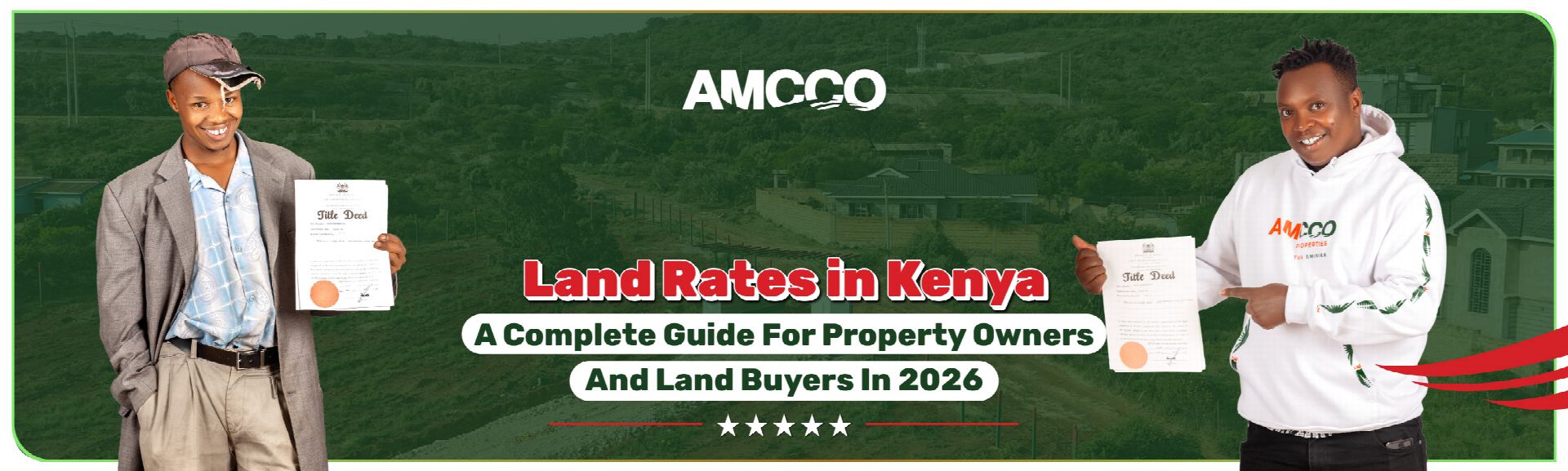 Land Rates in Kenya 2026: Step by Step - Complete Guide for Buyers & Owners