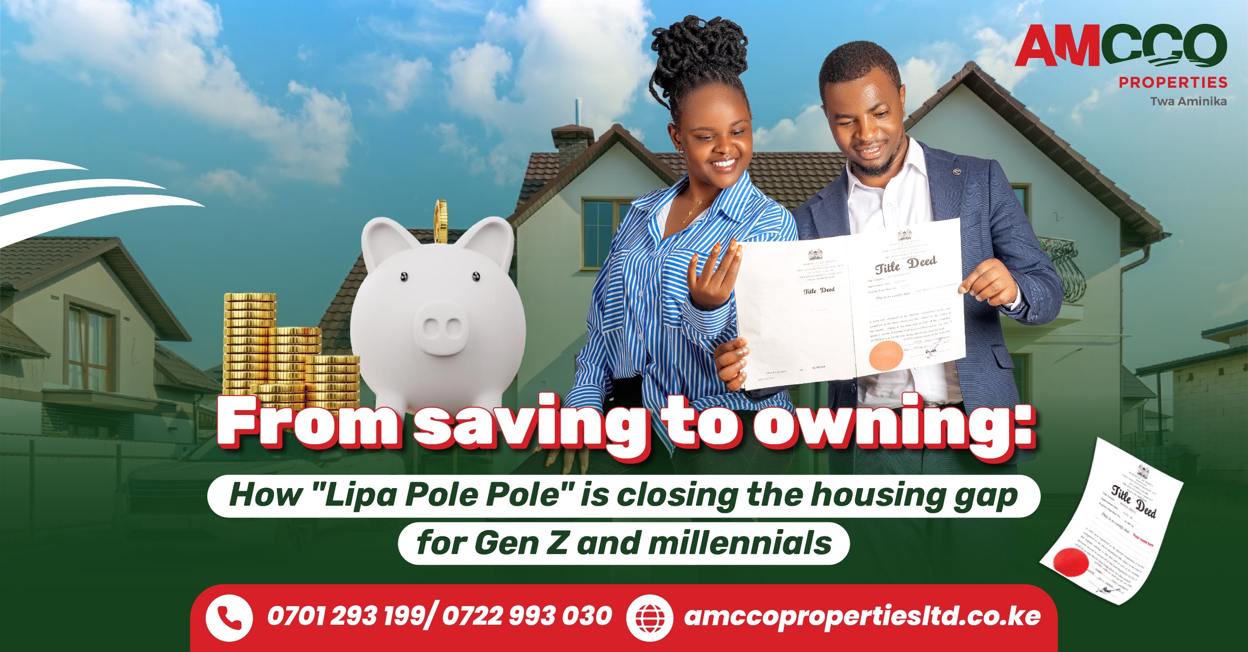 From SAVING to OWNING: how "Lipa Pole Pole" is closing the housing gap for Gen Z and millennials