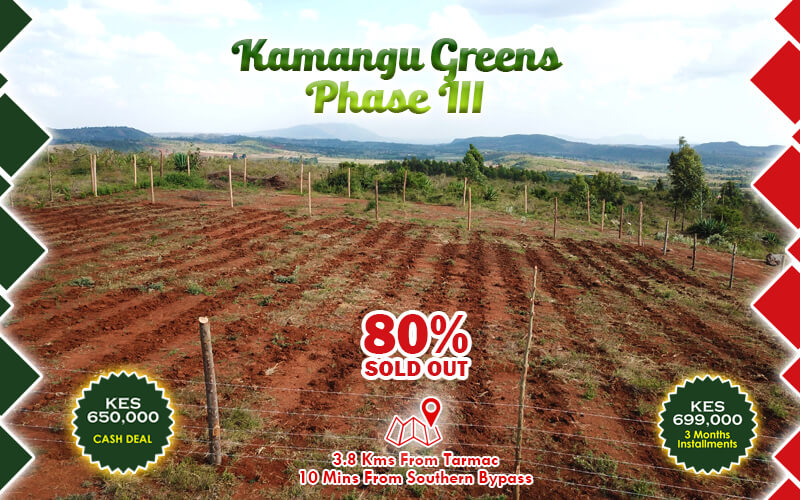 KAMANGU GREENS PHASE 3